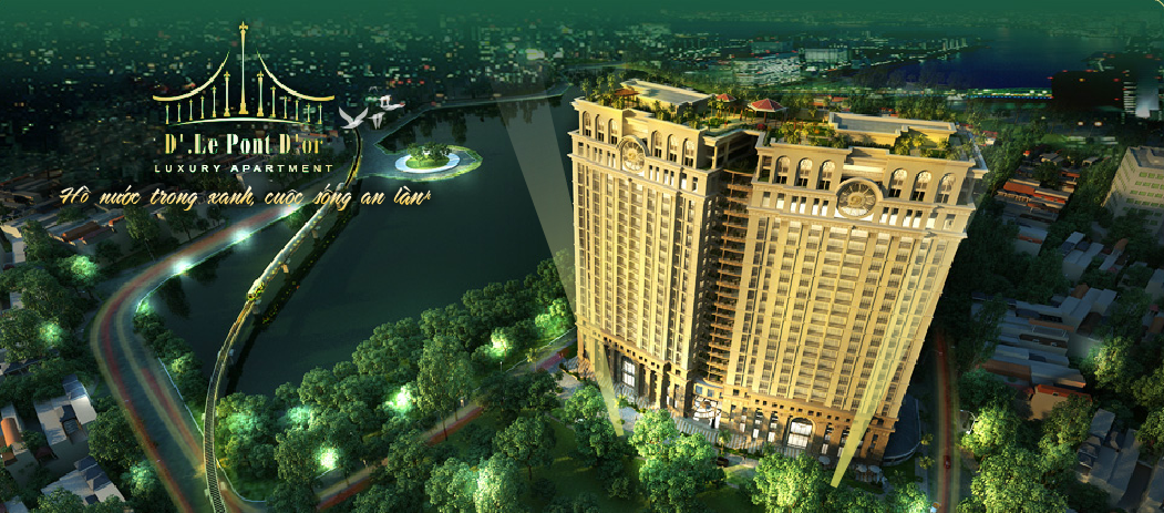 Dự án D’ Le Pont D’or – Một trong những dự án cao cấp của Tân Hoàng Minh